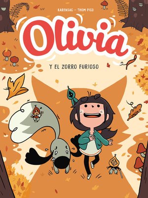 cover image of Olivia. El zorro furioso